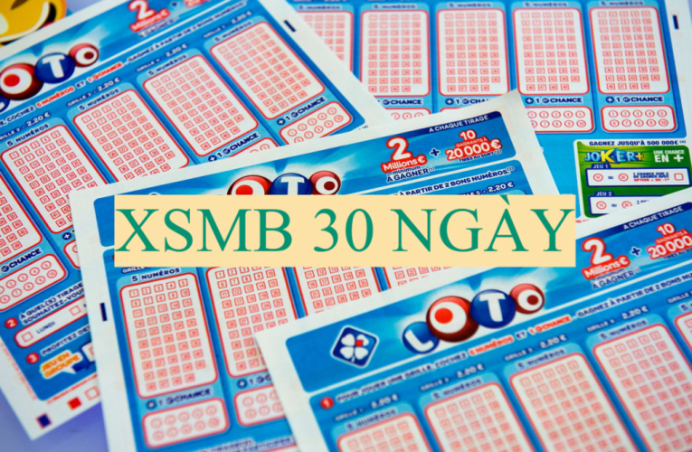 Miền Bắc 30 ngày – Sổ kết quả XSMB